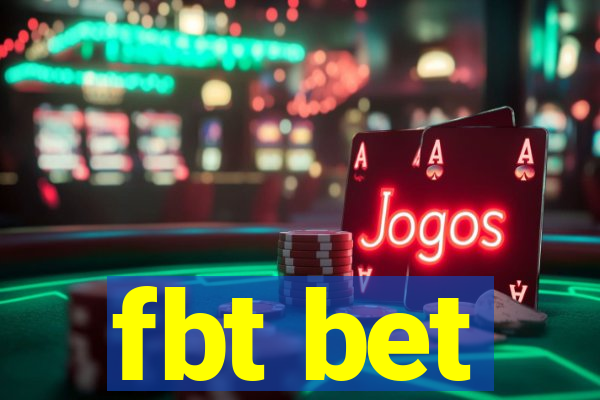 fbt bet